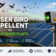 Laser Bird Repellent for Solar Power Plants